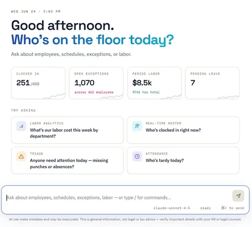 AI workforce assistant showing who is clocked in, open exceptions, and period labor